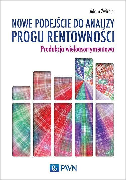 Nowe podejście do analizy progu rentowności.