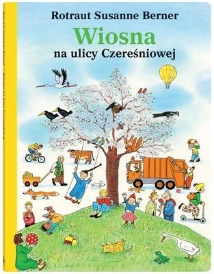 Wiosna na ulicy Czereśniowej wyd. 1