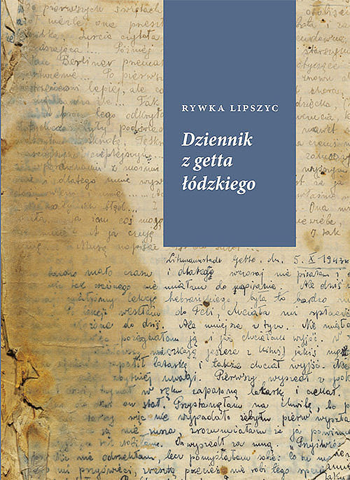 Dziennika z getta łódzkiego