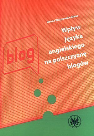 Wpływ języka angielskigo na polszczyznę blogów