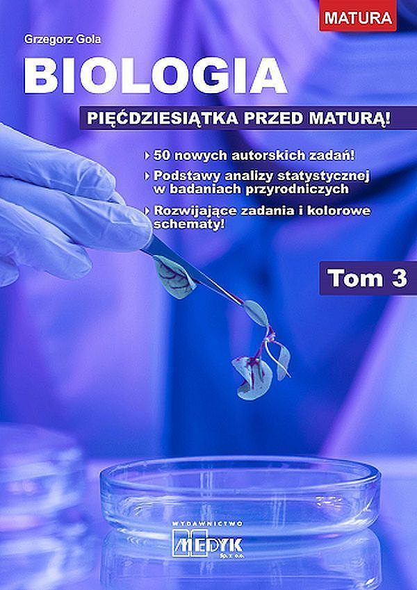 Biologia pięćdziesiątka przed maturą tom 3