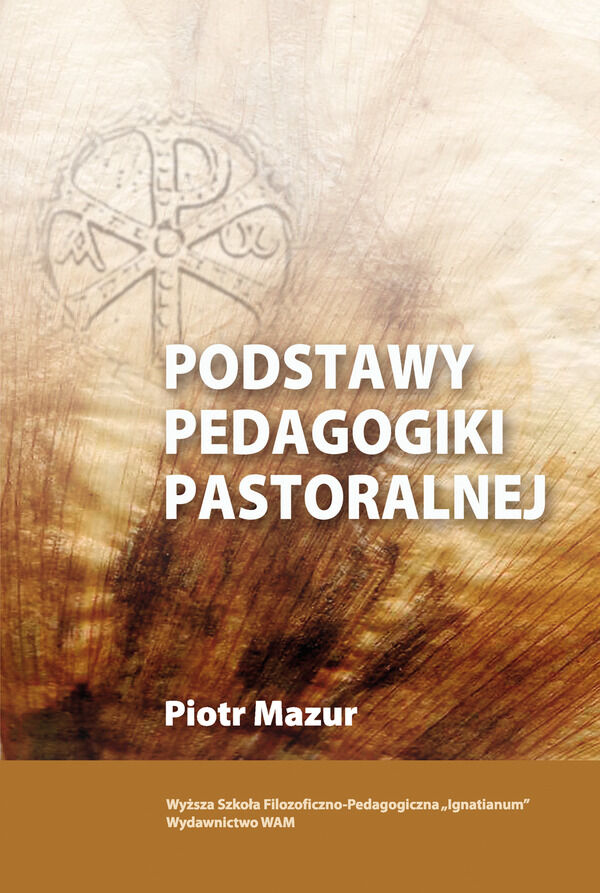 Podstawy pedagogiki pastoralnej
