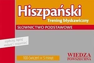 Hiszpański. Trening błyskawiczny. Słownictwo podstawowe