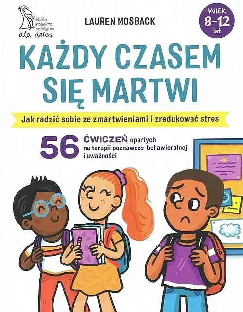 Każdy czasem się martwi
