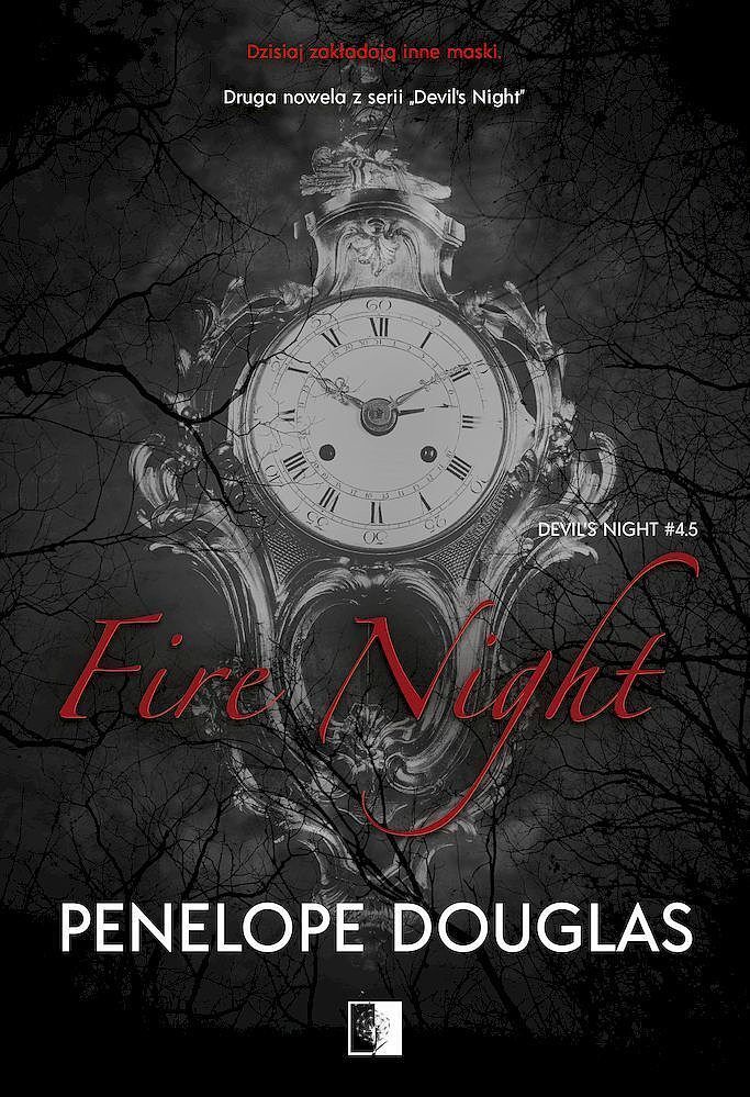 Fire night. Devil's night. Tom 4,5