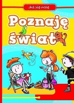 Poznaję świat. Już się uczę