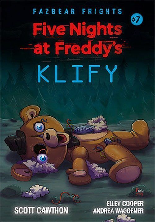 Five Nights At Freddy's Klify. Tom 7