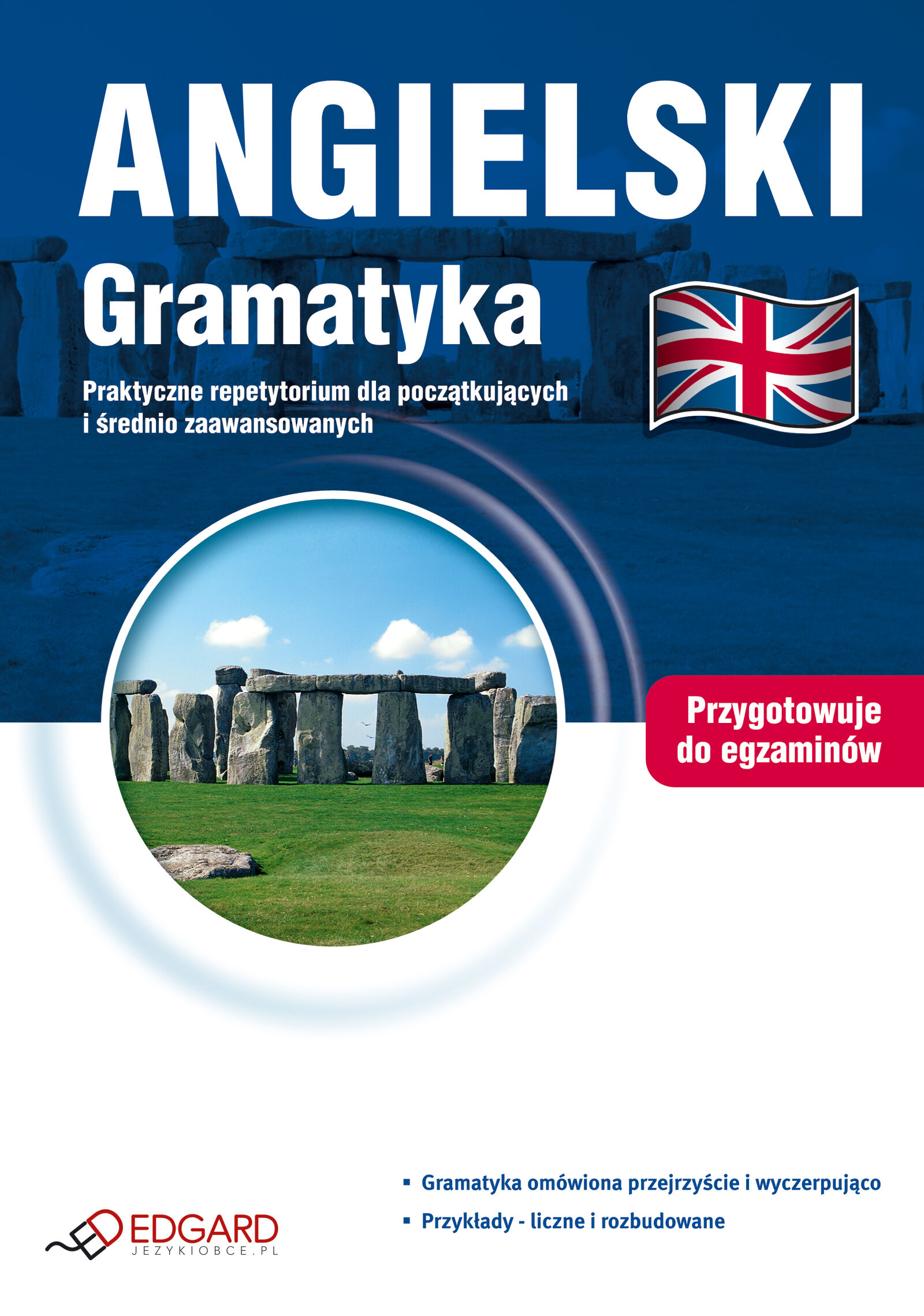 Angielski Gramatyka. Praktyczne repetytorium dla początkujących i średnio zaawansowanych (e-book)