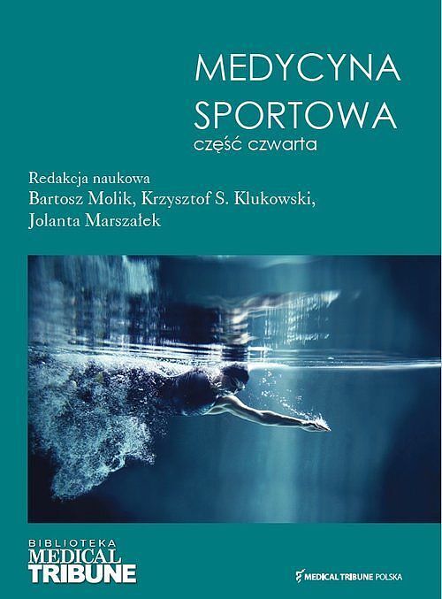 Medycyna Sportowa. Część 4
