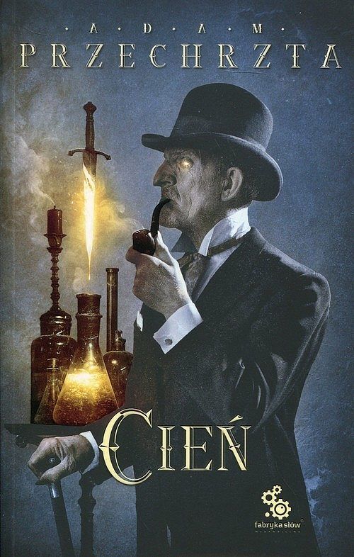 Cień. Cykl Materia Prima. Tom 3