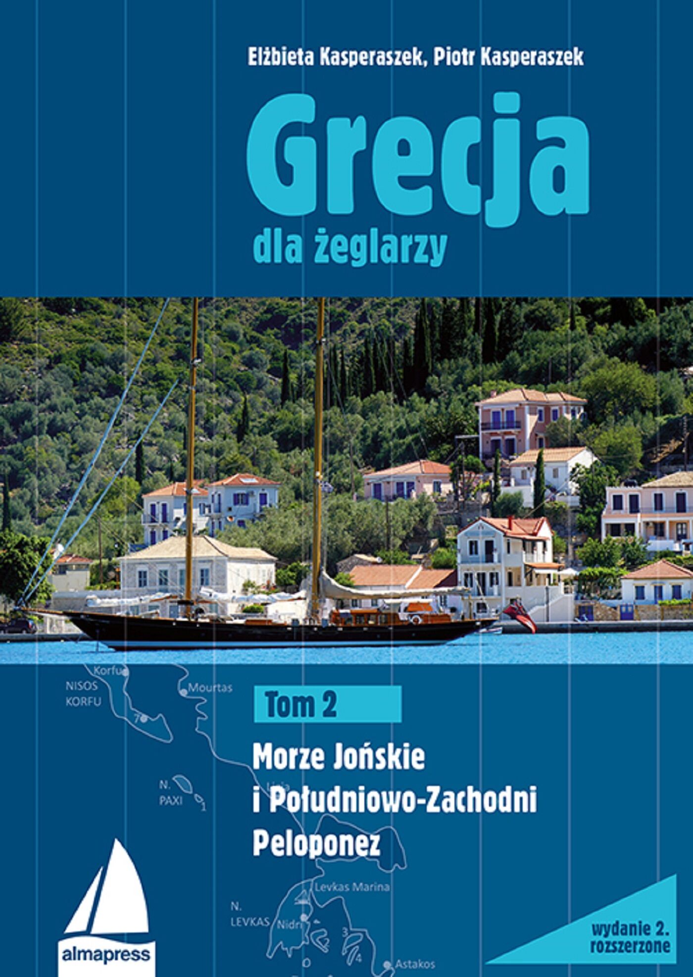 Grecja. Najlepsze trasy dla żeglarzy (e-book)