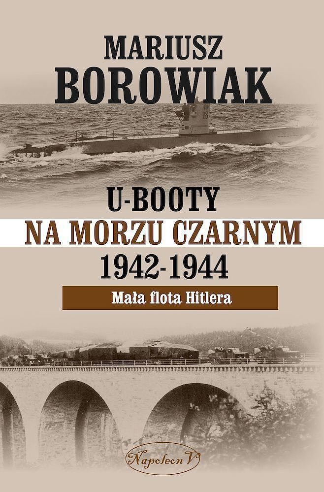 U-booty na morzu czarnym 1942-1944. Mała flota hitlera