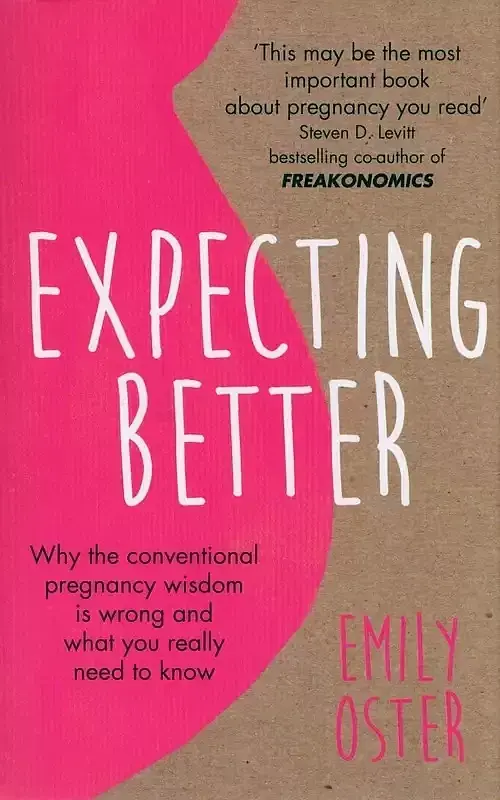 Expecting Better