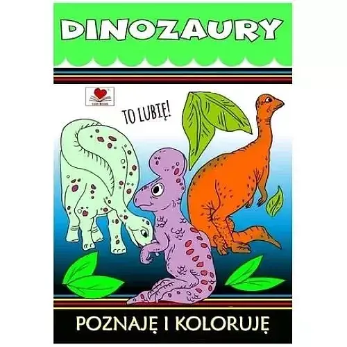 Dinozaury. Poznaje i koloruję