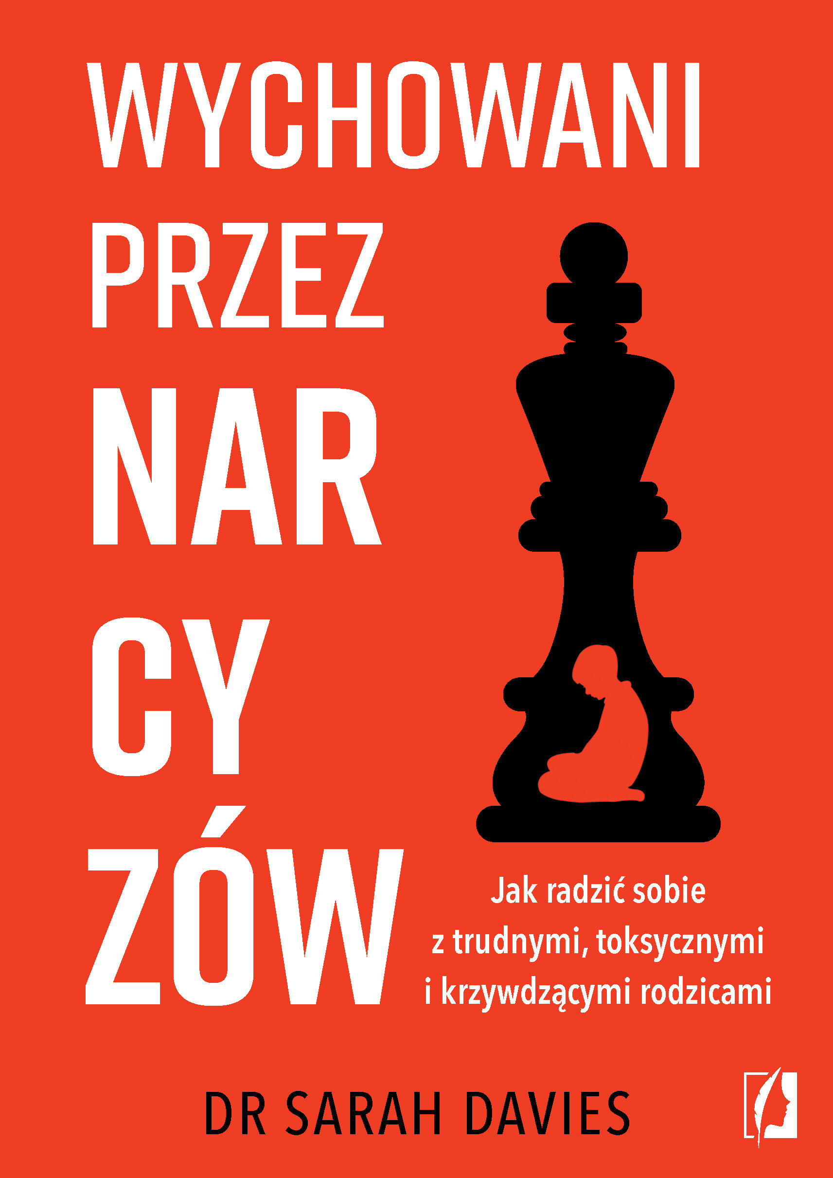 Wychowani przez narcyzów