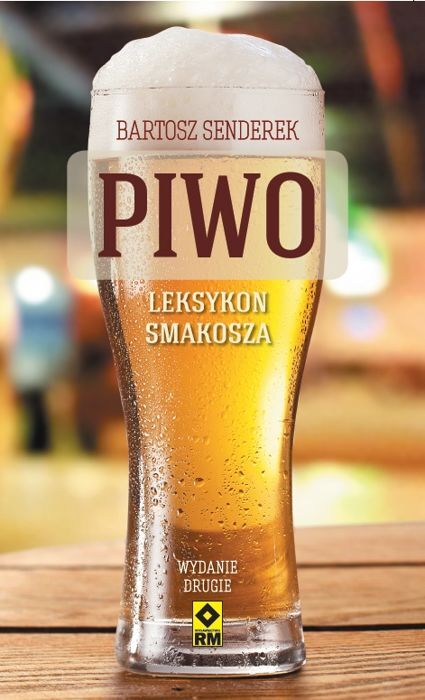 Piwo. Leksykon smakosza wyd. 2