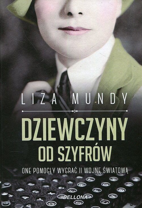 Dziewczyny od szyfrów.One pomogły wygrać II wojnę
