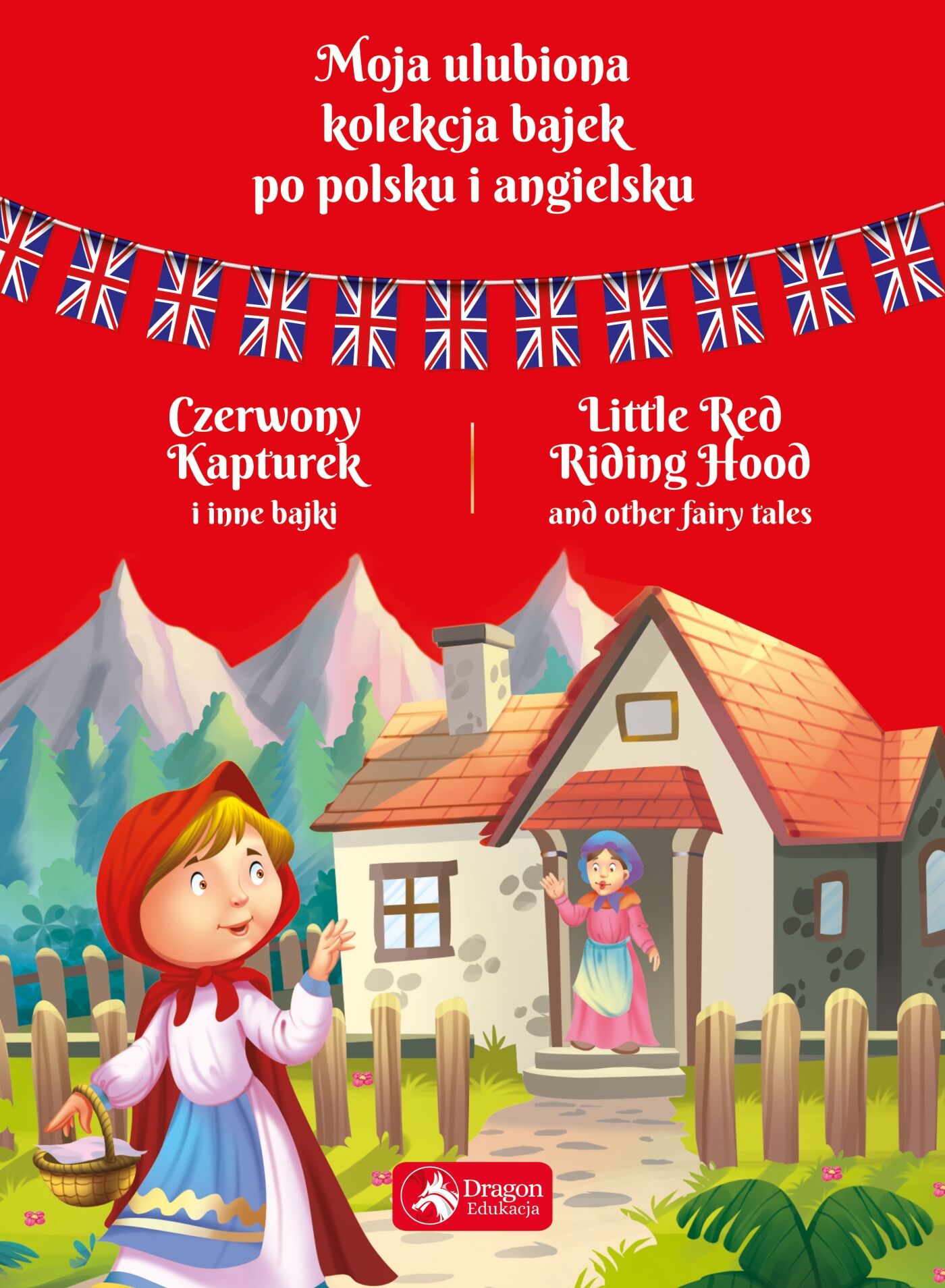 Czerwony kapturek i inne bajki