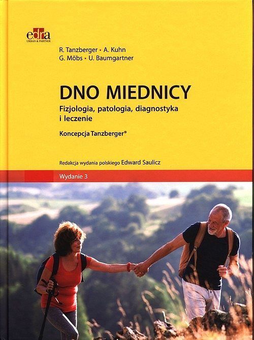 Dno miednicy Fizjologia, patologia, diagnostyka i leczenie