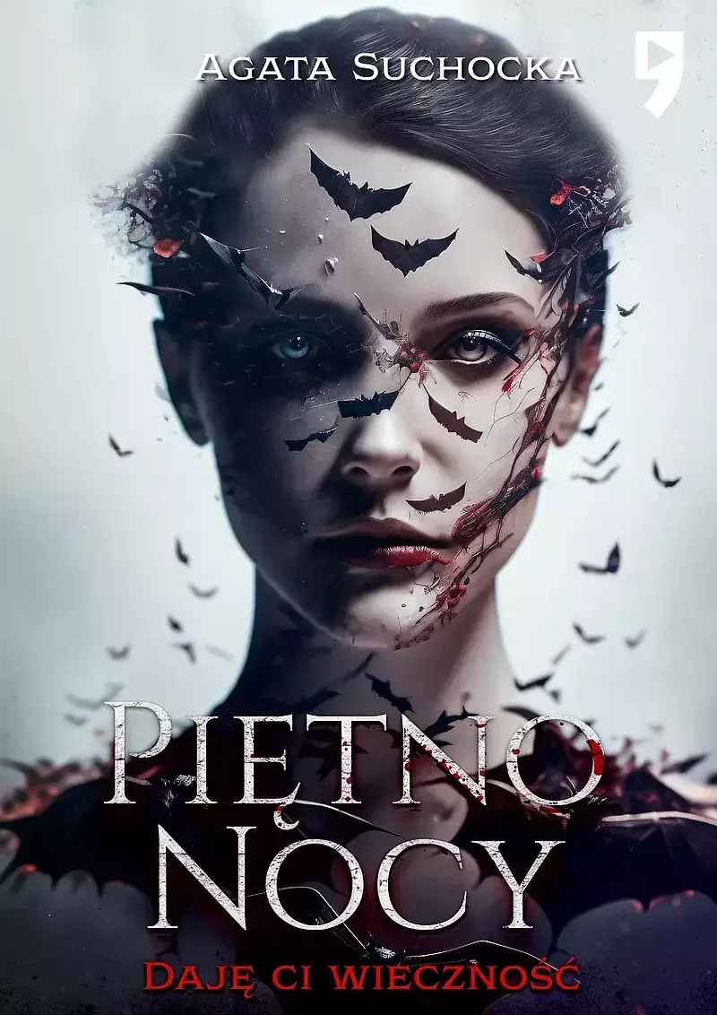 Piętno nocy. Daję ci wieczność. Tom 5