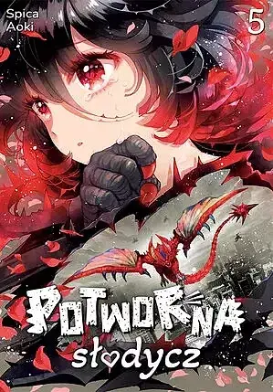Potworna słodycz - 05