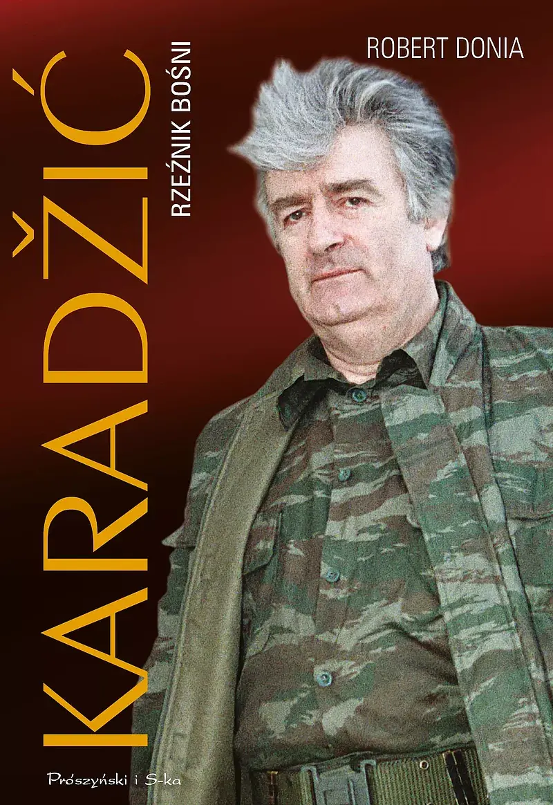 Karadžić. Rzeźnik Bośni (Duże Litery)
