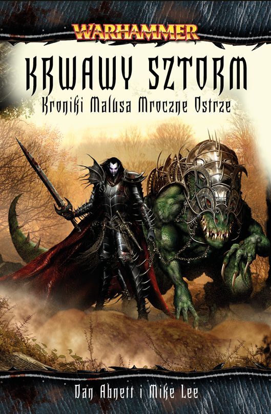 Krwawy Sztorm. Kroniki Malusa Darkblade'a