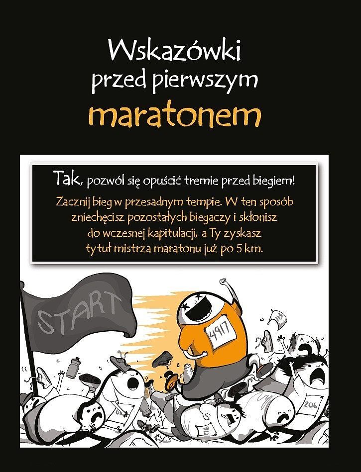 Pokrętne ścieżki długodystansowca - Lepsze i gorsze powody, dla których warto biegać
