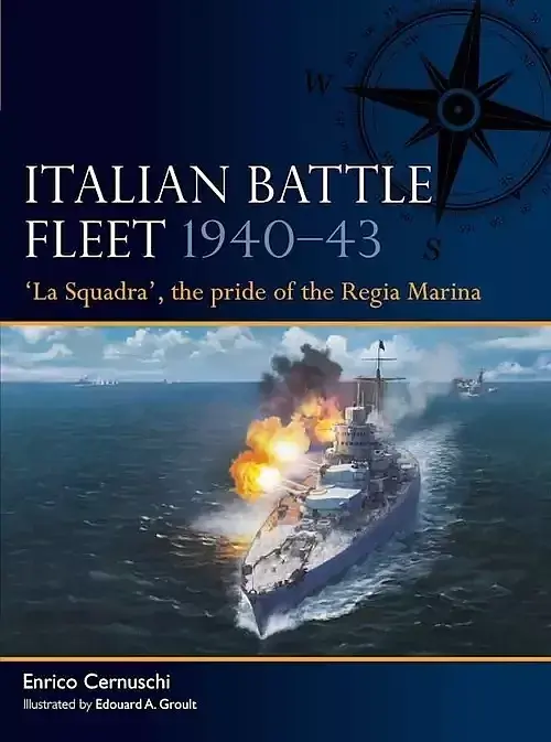 Fleet 6 Italian Battle Fleet 1940-43