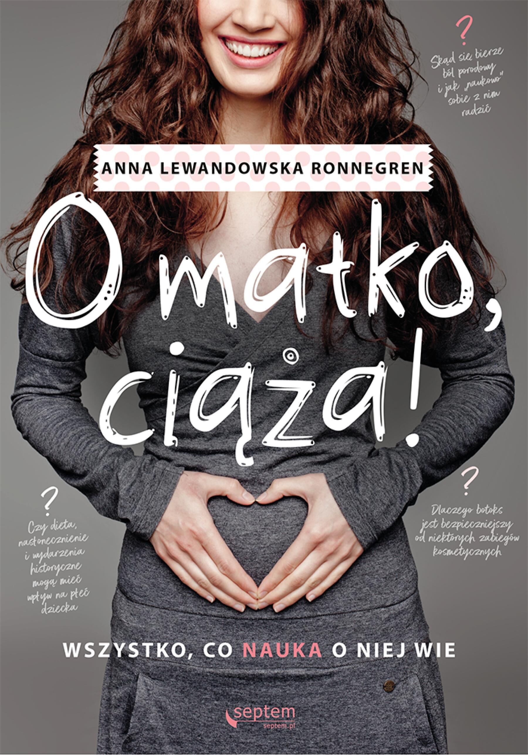 O matko, ciąża! Wszystko, co nauka o niej wie (e-book)