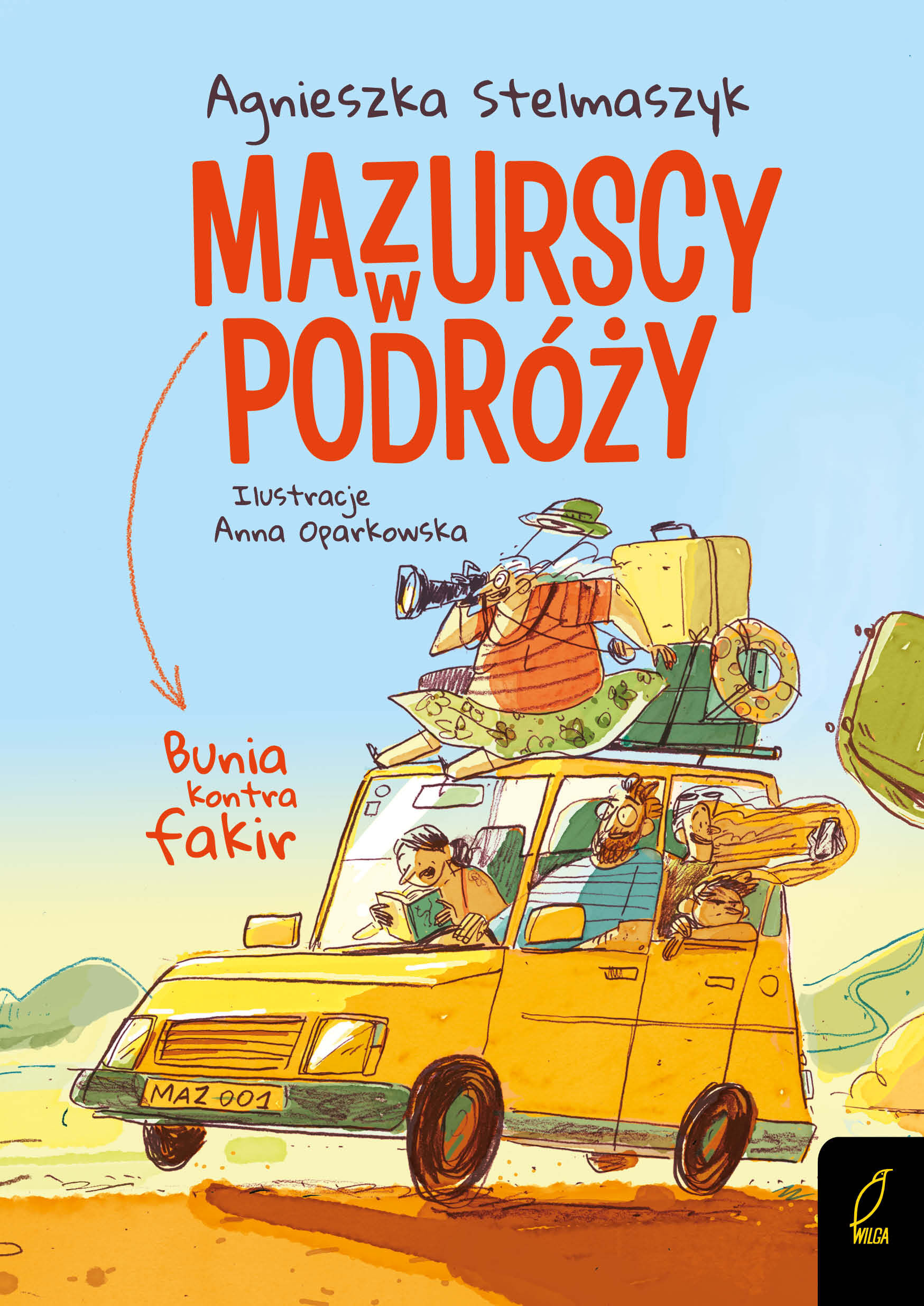 Mazurscy w podróży. Bunia kontra fakir. Tom 1