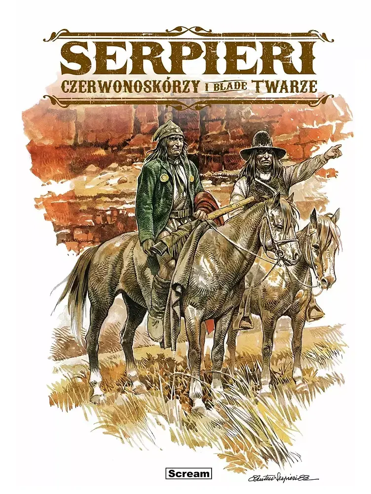 Serpieri - Czerwonoskórzy i blade twarze