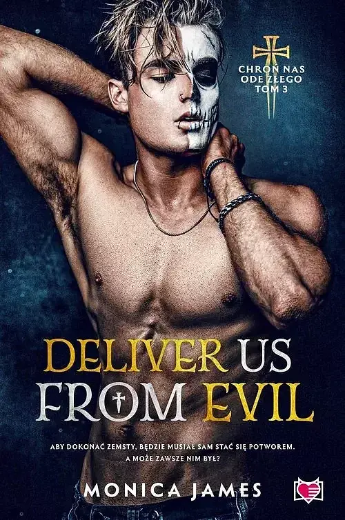Deliver Us From Evil. Chroń nas ode złego. Tom 3