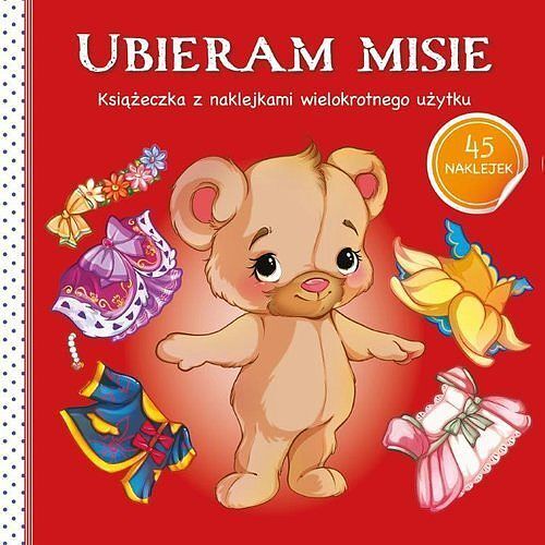 Ubieram zwierzątka III Ubieram misie