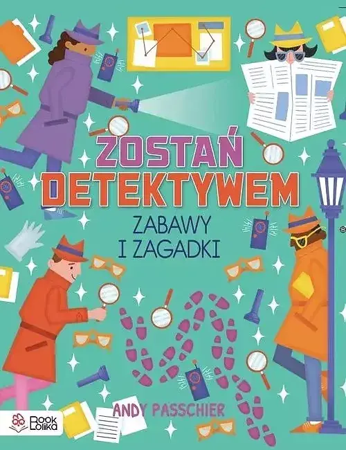 Zostań detektywem Zabawy i zagadki