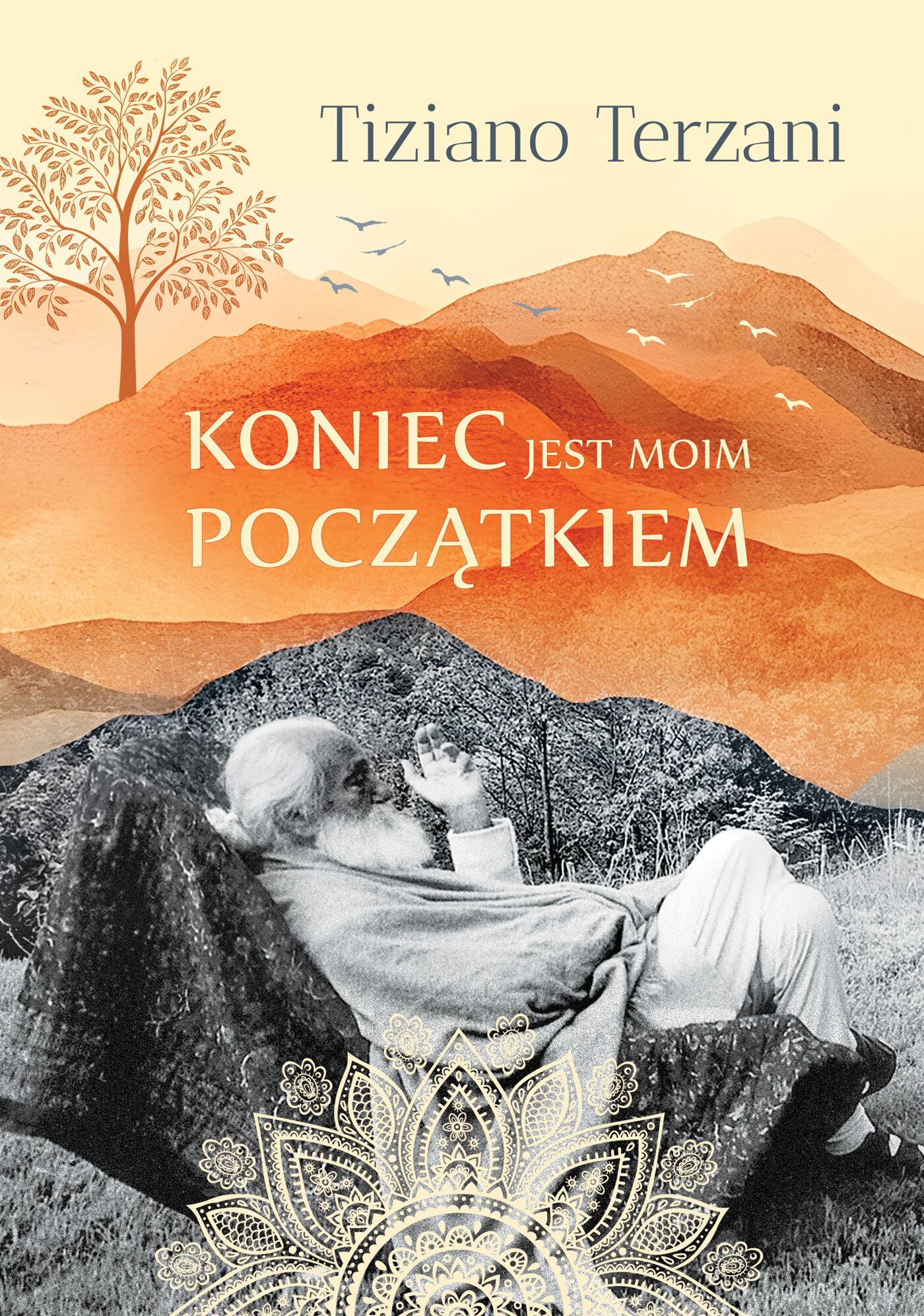 Koniec jest moim początkiem /opr. tw./