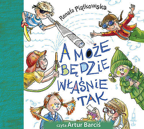 A może będzie właśnie tak (książka audio)