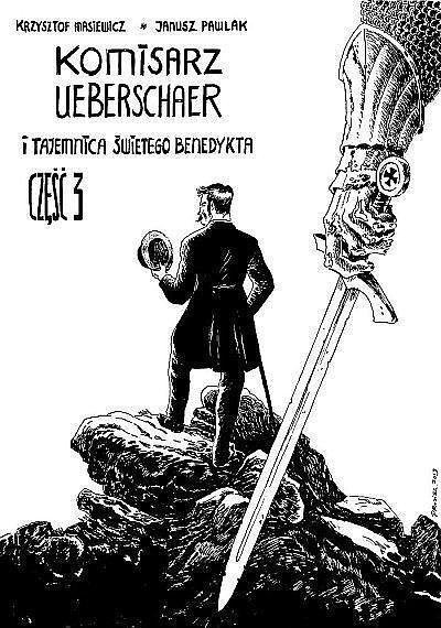 Komisarz Ueberschaer - 3 - i Tajemnica Świętego Benedykta cz. 3 (okładka limitowana)