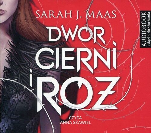 Dwór cierni i róż (audiobook CD)