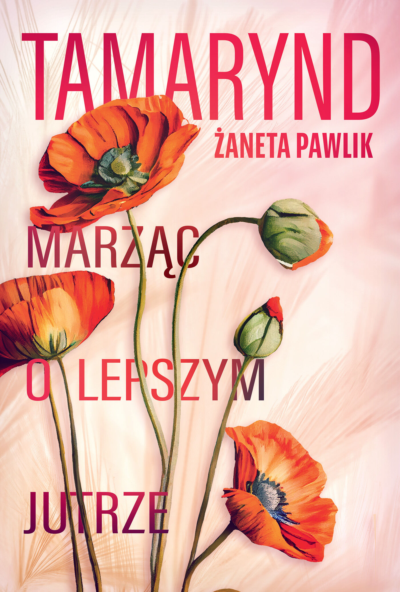 Tamarynd. Marząc o lepszym jutrze (e-book)