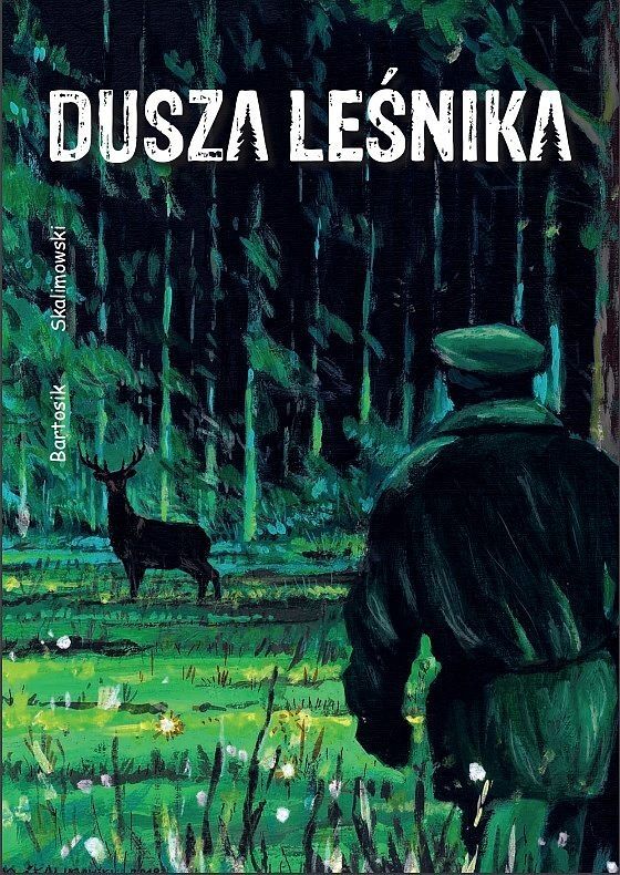 Dusza leśnika
