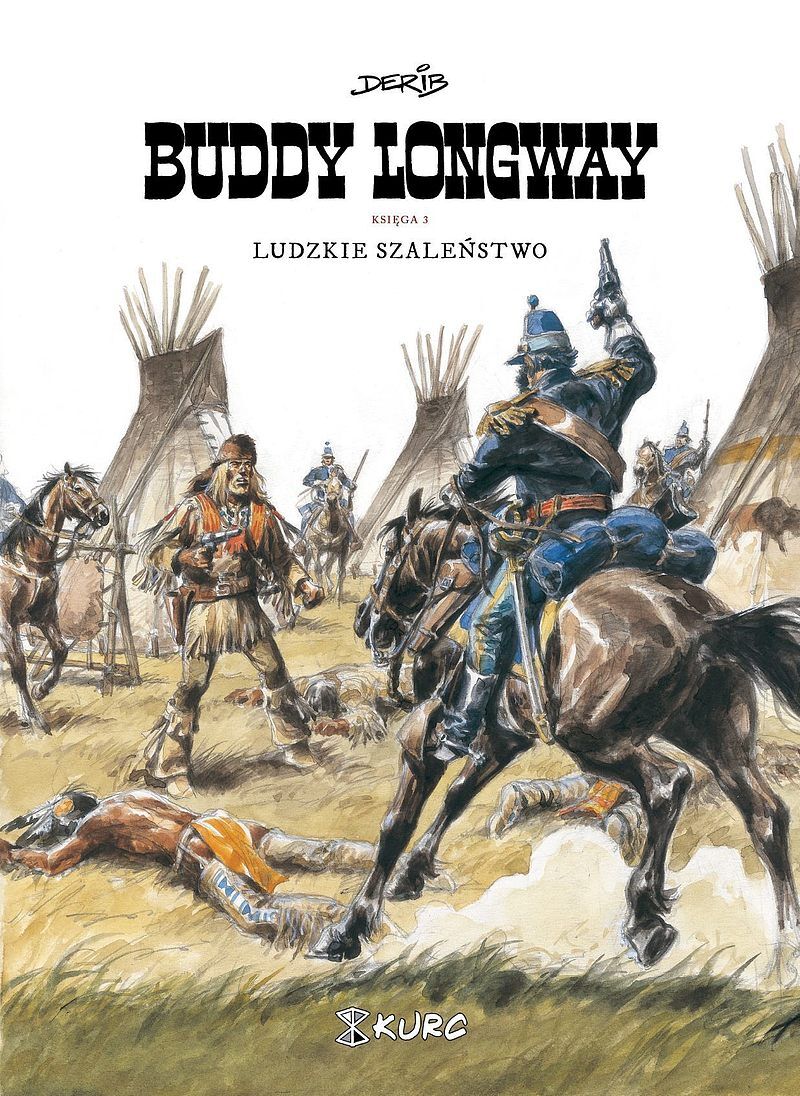 Buddy Longway - 03 - Ludzkie szaleństwo