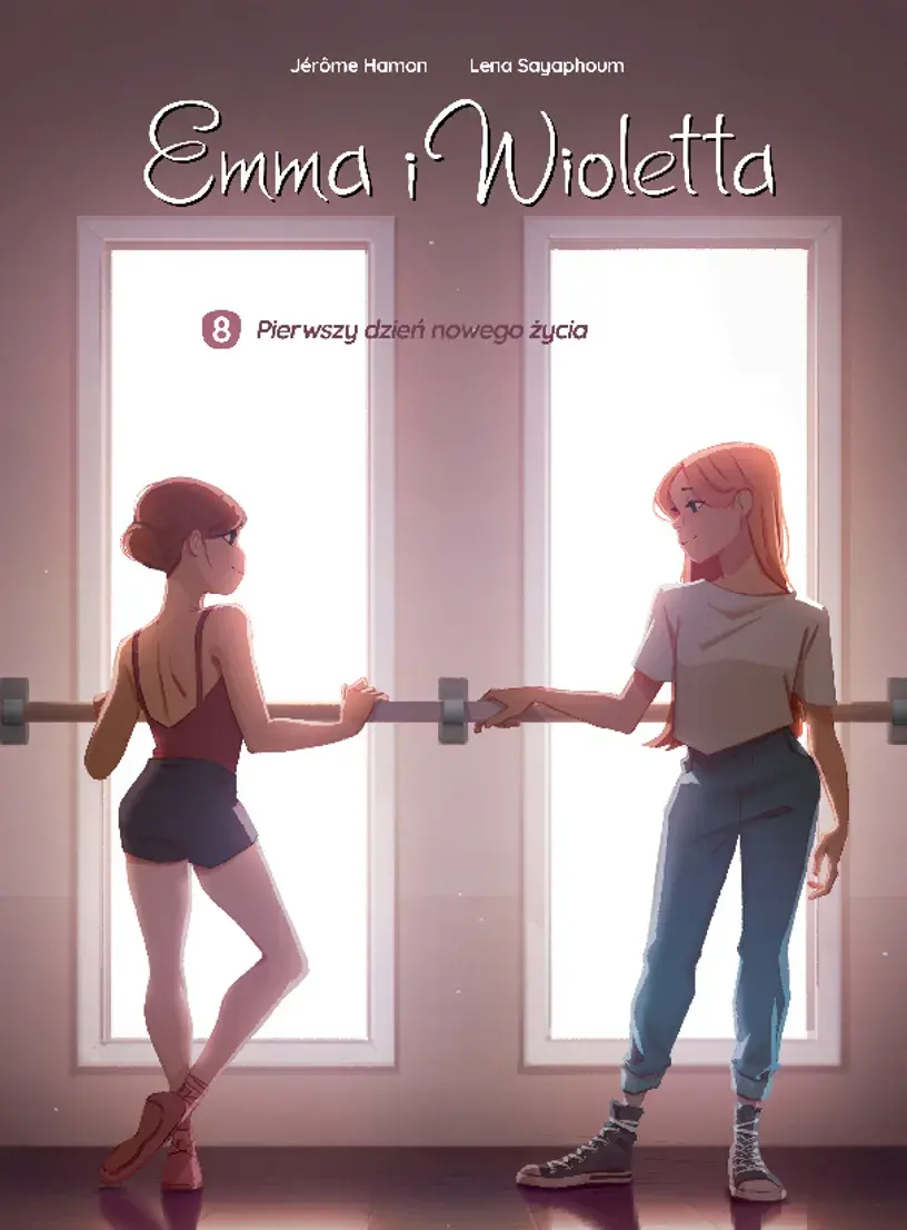 Emma i Wioletta - 08 - Pierwszy dzień nowego życia