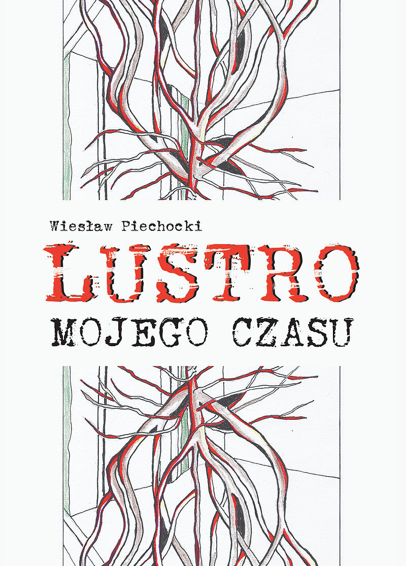 Lustro mojego czasu