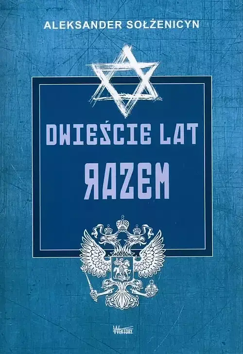 Dwieście lat razem. Część 1