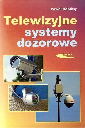 Telewizyjne systemy dozorowe