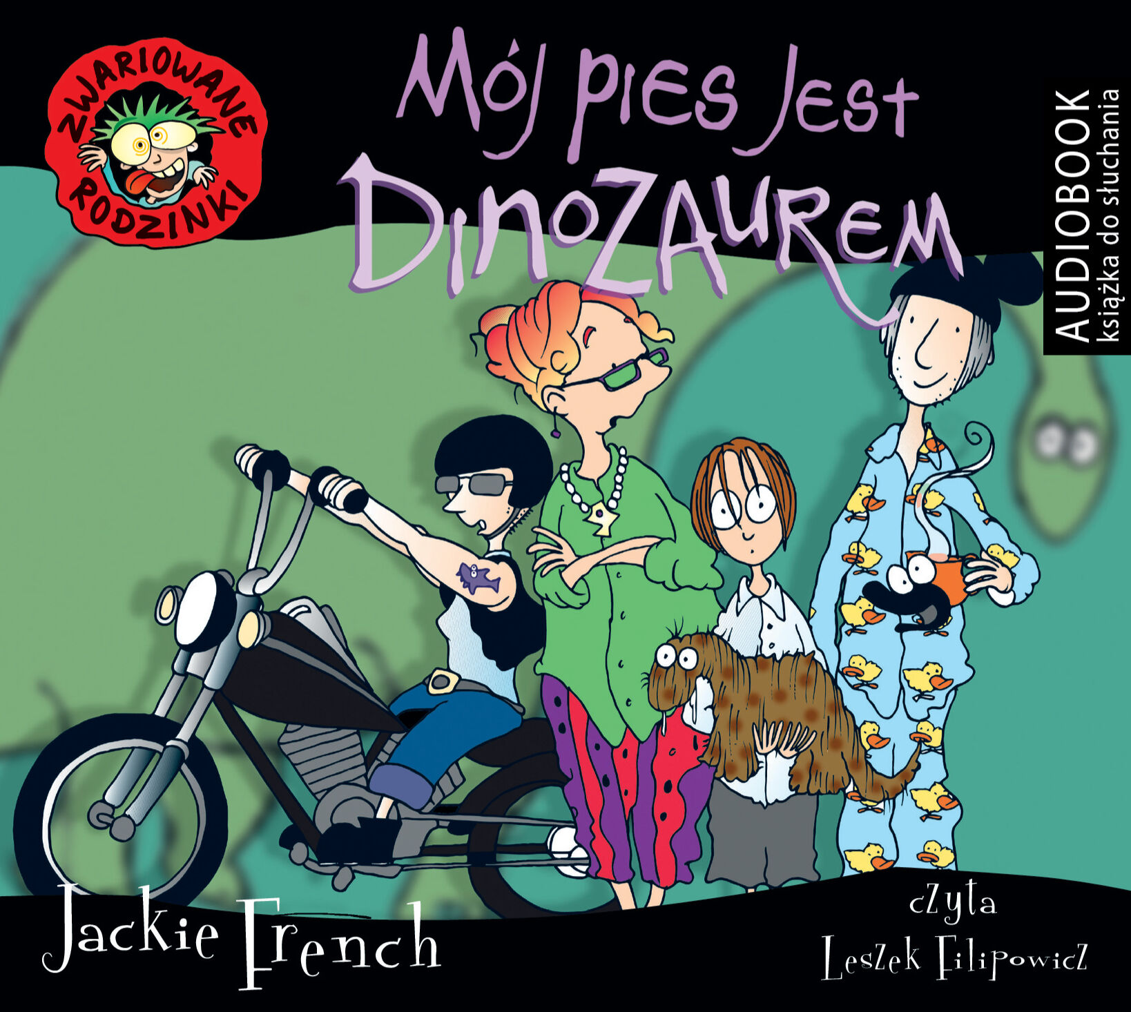 Zwariowane rodzinki. Mój pies jest dinozaurem (audiobook CD)