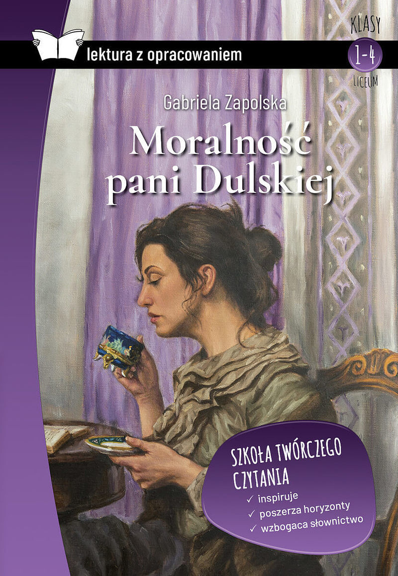 Moralność pani dulskiej. Lektura z  opracowaniem