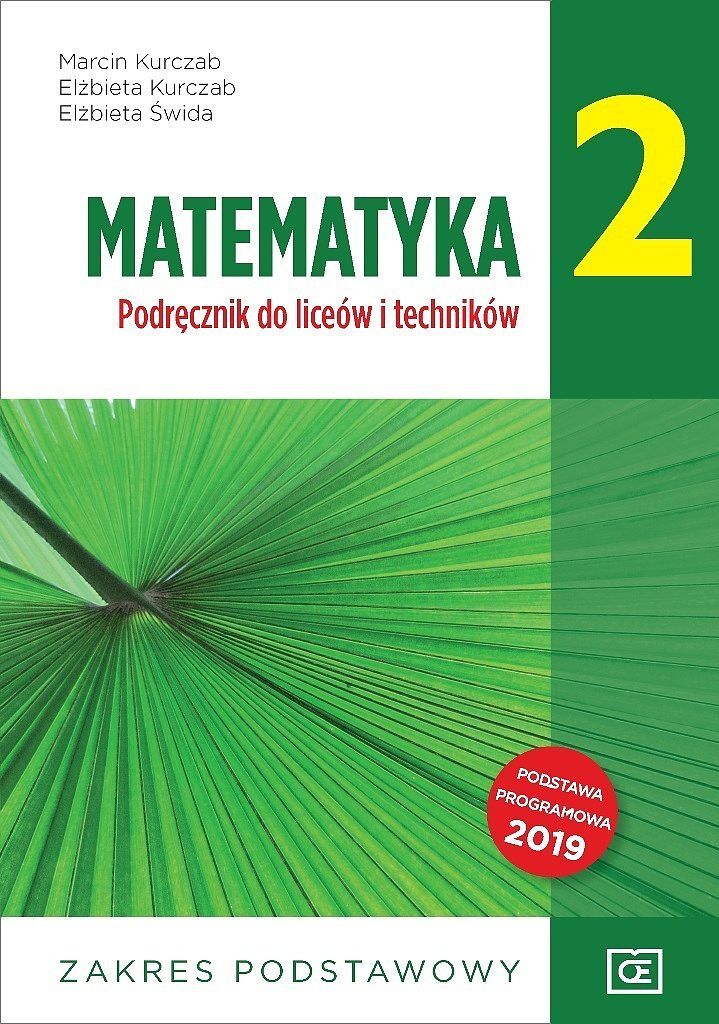 Nowe matematyka podręcznik dla klasy 2 liceów i techników zakres podstawowy mapp2
