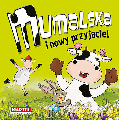 Krówka Mumalska i nowy przyjaciel